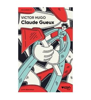 Claude Gueux - Victor Hugo