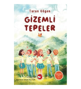 Gizemli Tepeler