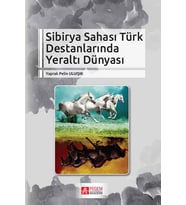 Sahası Türk Destanlarında Yeraltı Dünyası