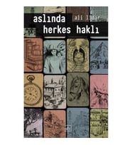 Aslında Herkes Haklı
