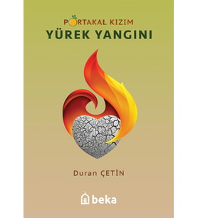 Portakal Kızım - Yürek Yangını
