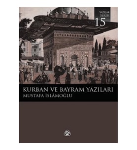 Kurban ve Bayram Yazıları