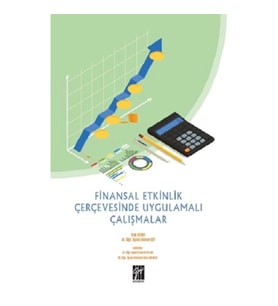 Finansal Etkinlik Çerçevesinde Uygulamalı  Çalışmalar