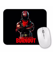 Fortnite Burnout Mouse Pad