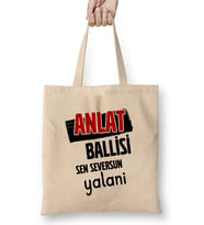 Karadeniz Sözleri Anlat Ballisi Sen Seversun Yalani Bez Çanta Uzun Saplı