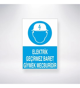 Elektrik Geçirmez Baret Giymek Mecburidir