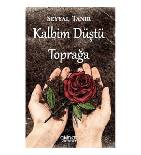 Kalbim Düştü Toprağa