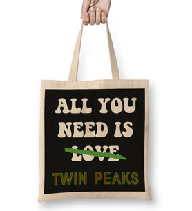 All You Need Is Twin Peaks Not Love Bez Çanta Uzun Saplı