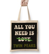 All You Need Is Twin Peaks Not Love Bez Çanta Uzun Saplı