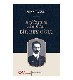 Kafdağının Ardından Bir Bey Oğlu