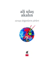 Savaşa Doğanların Şiirleri