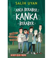 Anca Beraber Kanka Beraber - Acayip İşler Takımı