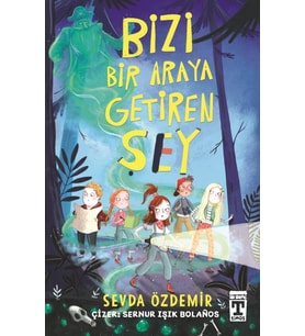 Bizi Bir Araya Getiren Şey Sevda Özdemir Timaş
