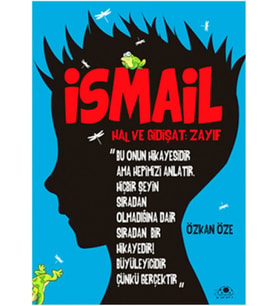 İsmail ''Hal Ve Gidişat- Zayıf''