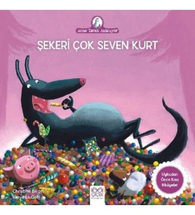 Anne Tavuk Anlatıyor - Şekeri Çok Seven Kurt