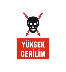 Yüksek gerilim, isg uyarı levhası