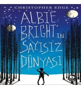 Albie Birght'ın Sayısız Dünyası