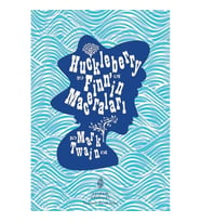 Huckleberry Finn’in Maceraları