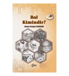 Bal Kimindir?