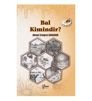 Bal Kimindir?