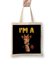 Cute & Funny I'm A Giraffe Adorable Giraffes Bez Çanta Uzun Saplı