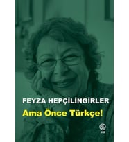 Ama Önce Türkçe!