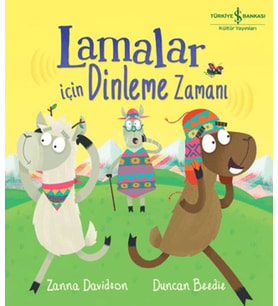 Lamalar İçin Dinleme Zamanı