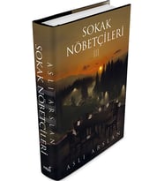 Sokak Nöbetçileri 3 – (Ciltli) - Aslı Arslan