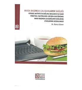 Masa Başında Çalışanların Sağlığı