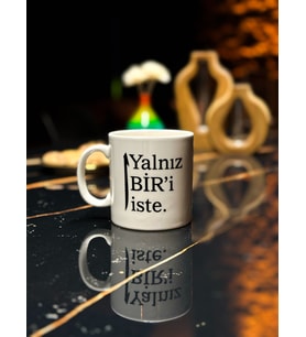 Kupa Bardak - Yalnız Bir'i İste / Hayalhanem Baskılı - Beyaz