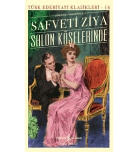 Salon Köşelerinde (Günümüz Türkçesiyle) - Türk Edebiyatı Klasikleri