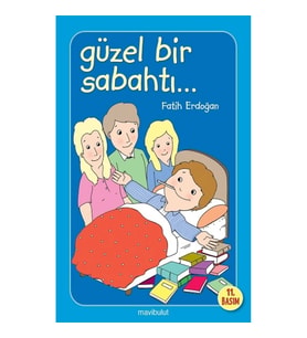 Güzel Bir Sabahtı