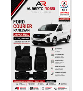 FORD COURİER PANELVAN 2024 - 2026 Araca Özel Kauçuk 3D Profesyonel Oto Paspası