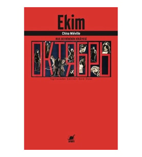Ekim - Rus Devriminin Hikayesi