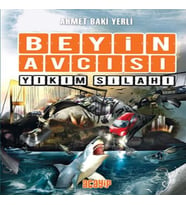 Beyin Avcısı 6 - Yıkım Silahı