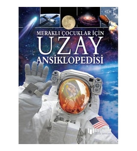 MERAKLI ÇOCUKLAR İÇİN UZAY ANSİKLOPEDİSİ ( CİLTLİ SERT KAPAK )