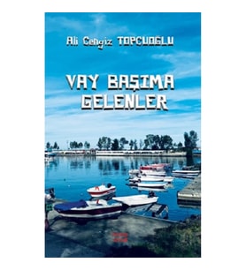 Vay Başıma Gelenler
