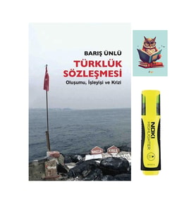 Türklük Sözleşmesi - Barış Ünlü - Dipnot Yayınları 9786052318089 (FOSFORLU KALEM VE NOT DEFTERLİ) (Krem)