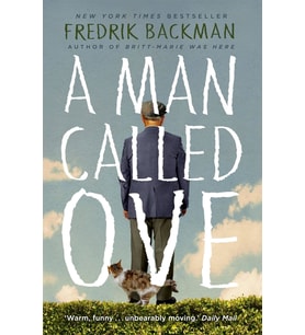 A Man Called Ove: The Life-Affirming Bestseller That Will Brighten Your Day: Now A Major Film Starri (Krem)