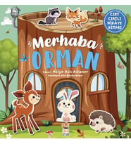 Merhaba Orman - Cırt Cırtlı Hikaye Kitabı
