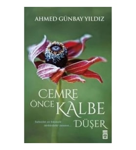 Cemre Önce Kalbe Düşer