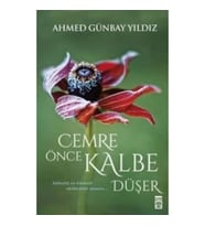 Cemre Önce Kalbe Düşer