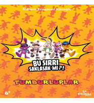 Tumburluplar - Bu Sırrı Saklasak mı?!