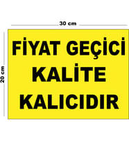 Metal Fiyat Geçici Kalite Kalıcıdır 20cm x 30cm A4 Büyüklüğünde Uyarı Levhası Yönlendirme Tabelası