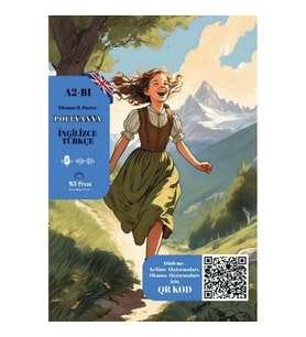 A2-B1 SEVİYE POLLYANNA (İNGİLİZCE - TÜRKÇE)