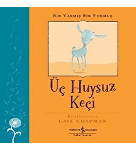 Bir Varmış Bir Yokmuş - Üç Huysuz Keçi