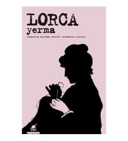 Yerma Üç Perde ve Altı Sahnelik Bir Trajik Şiir