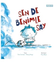 Sen de Benimle Say