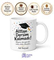 Alttan Dersim Kalmadı Mutluluğu Temalı Başarı Kupa Bardak Hediye