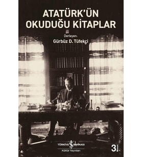 Atatürk’ün Okuduğu Kitaplar